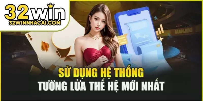 chinh-sach-bao-mat-32win-02