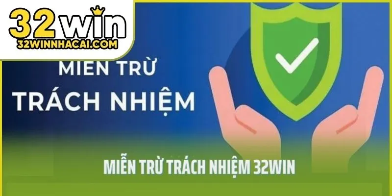 mien-tru-trach-nhiem-32win-01